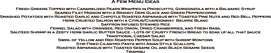 A Few Menu Ideas